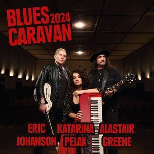 Eric Johanson - Blues Caravan 2024  DVD